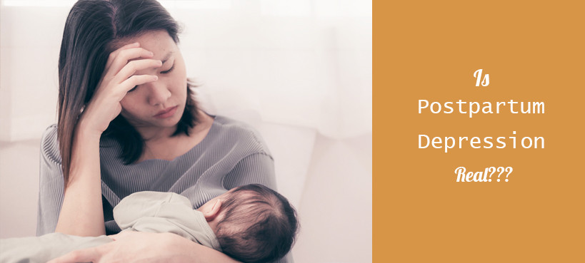 Is Postpartum Depression Real???